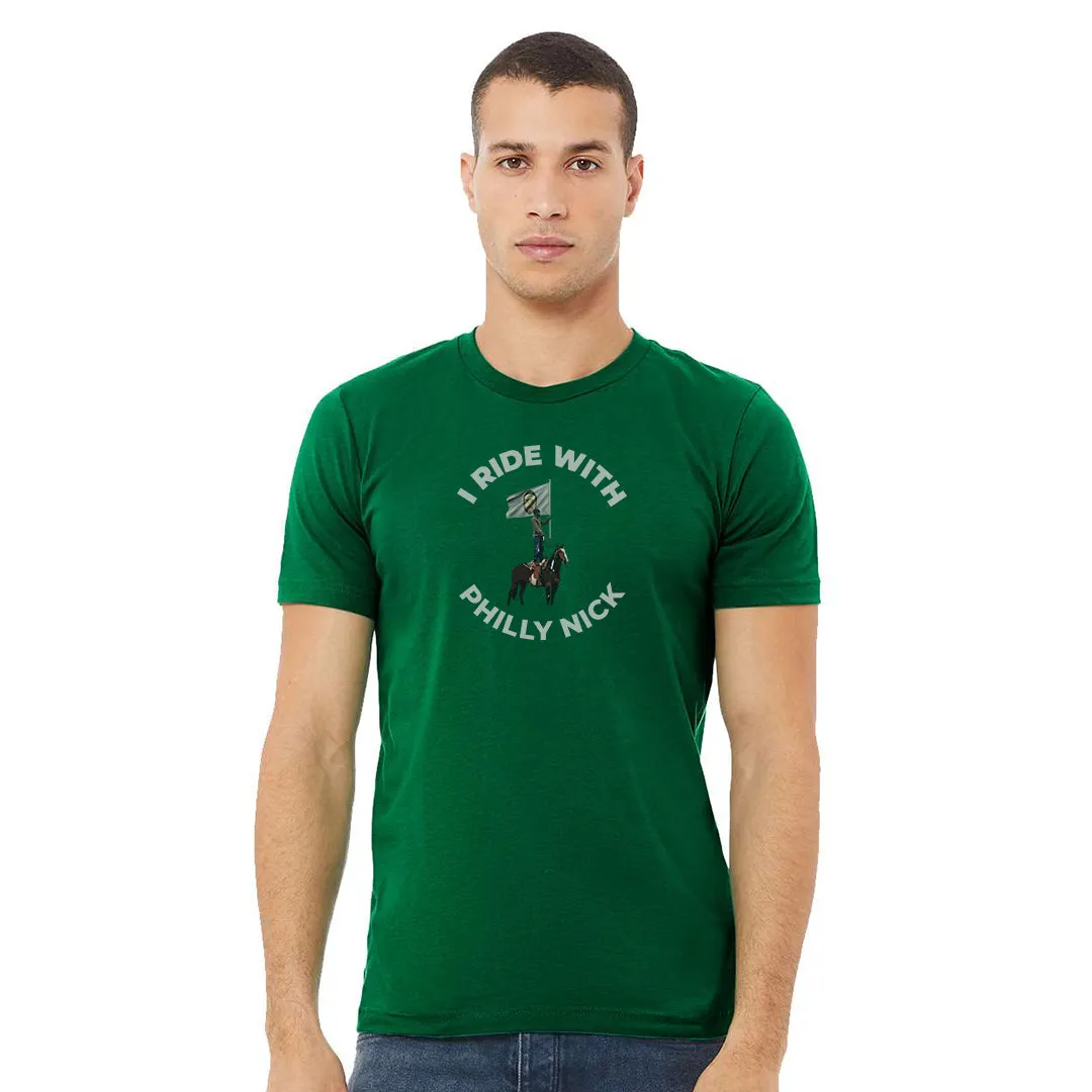 I Ride With Philly Nick Kelly Green T-Shirt | Philadelphia Football