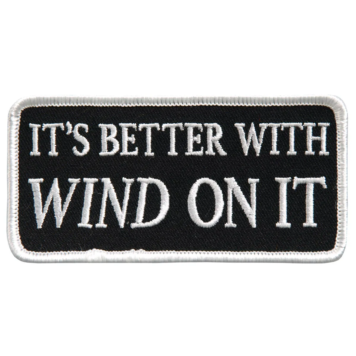 Its Better With Wind On It