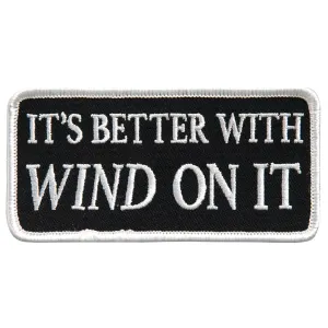 Its Better With Wind On It